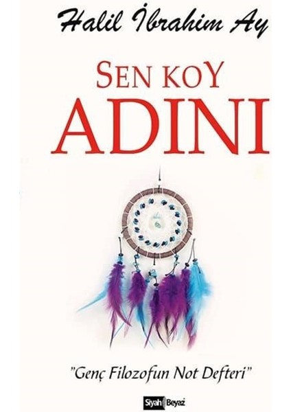 Sen Koy Adını - Halil İbrahim Ay