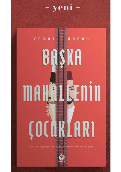 Başka Mahallenin Çocukları - Cemal Kapan