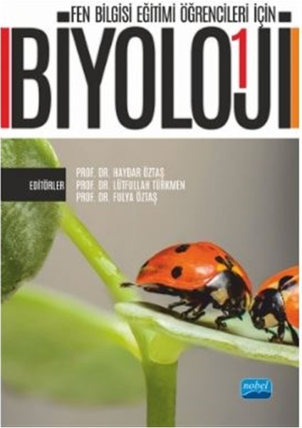 Fen Bilgisi Eğitimi Öğrencileri Için Biyoloji - 1
