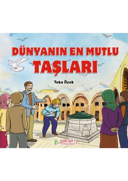 Dünyanın En Mutlu Taşları