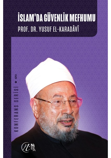 Islam'da Güvenlik Mefhumu - Yusuf el-Karadavi