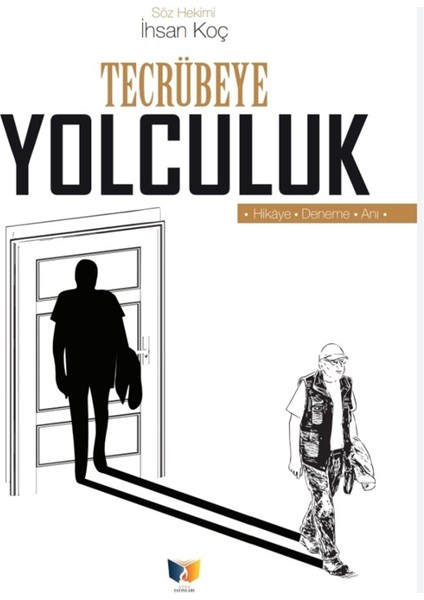 Tecrübeye Yolculuk