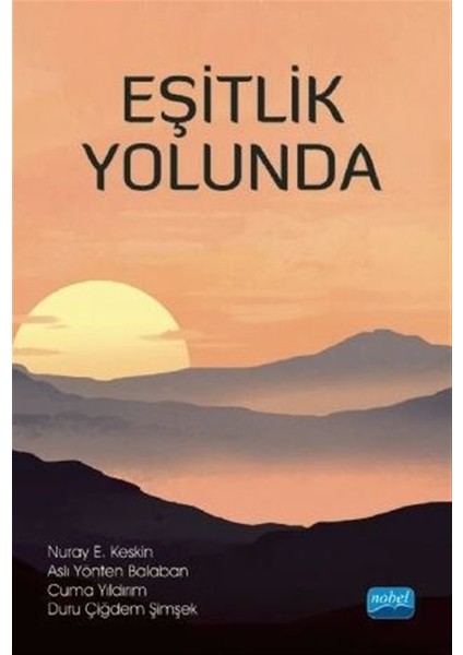 Eşitlik Yolunda - Nuray Ertürk Keskin