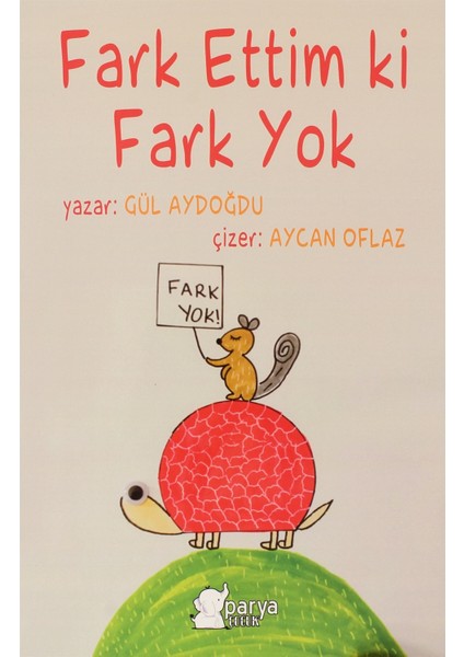 Fark Ettim Ki Fark Yok
