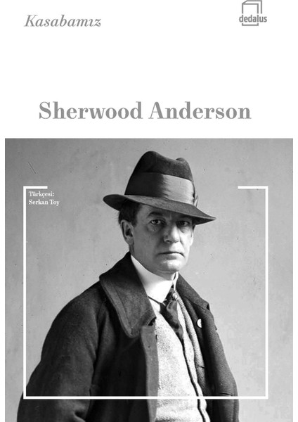 Kasabamız - Sherwood Anderson