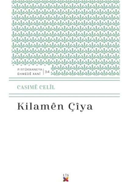 Kilamen Çiya