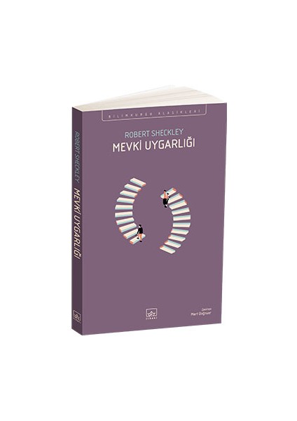 Mevki Uygarlığı - Robert Sheckley