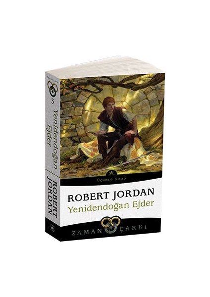 Yenidendoğan Ejder: Zaman Çarkı 3 - Robert Jordan