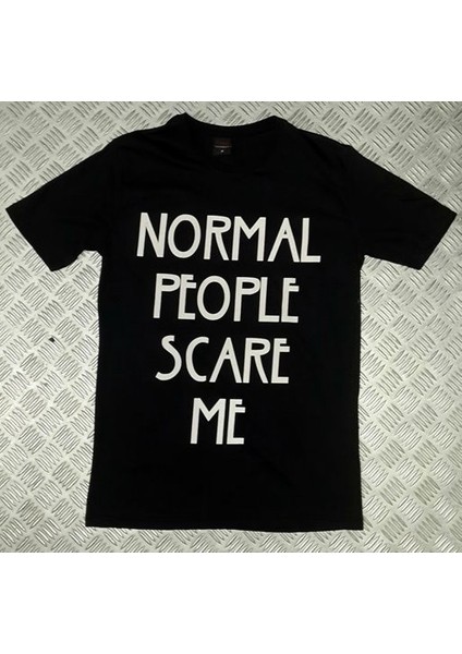 Normal People Scare Me Baskılı T-Shirt