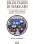 Bilim Tarihi Durakları - Şeniz Yıldırımer 1