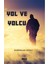Yol ve Yolcu - Fehimdar Çiftçi 1
