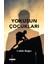 Yokuşun Çocukları 1