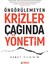 Öngörülemeyen Krizler Çağında Yönetim - Ahmet Yıldırım 1