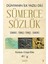 Sümerce Sözlük - Dünyanın Ilk Yazılı Dili 1