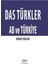 Das Türkler Ab ve Türkiye - Nihat Ercan 1