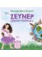 Zeynep Dünyayı Geziyor 1 1