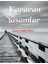 Kararan Yaşamlar 1