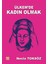 Ülkem'de Kadın Olmak - Necla Toksöz 1