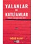 Yalanlar ve Katliamlar - İnönü Alpat 1