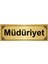 Müdüriyet 7 x 20 cm Altın Renk Metal Yönlendirme Levhası 1