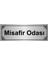 Misafir Odası 7 x 20 cm Gümüş Renk Metal Yönlendirme Levhası 1