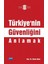 Türkiye’nin Güvenliğini Anlamak - Güray Alpar 1