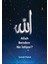 Allah Benden Ne Istiyor? 1