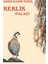 Keklik Palazı 1