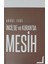 Incil'de ve Kuran'da Mesih 1