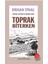 Toprak Biterken - Erhan Ünal 1