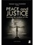 Peace And Justice: Seeking For Wisdom Of Life - Mehmet Aykut Cihangir 1