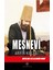 Mesnevi - Arifin Kıblesi (Altıncı Defter) - Mevlana Celaleddin Rumi 1