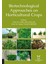Biotechnological Approaches On Horticultural Crops 1