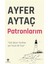 Patronlarım - Ayfer Aytaç 1