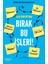 Bırak Bu Işleri! - Gary John Bishop 1