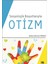 Sosyolojik Boyutlarıyla Otizm - Abdurrahman Mengi 1