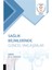 Sağlık Bilimlerinde Güncel Yaklaşımlar (Aybak 2020 Mart) - Ersin Akpınar 1