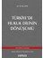 Türkiye'de Hukuk Dilinin Dönüşümü - Günal Seyit 1