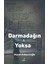 Darmadağın ve Yoksa 1