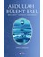 Abdullah Bülent Erel - Duygu Güles K. 1