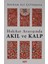 Hakikat Arayışında Akıl ve Kalp - Bayram Ali Çetinkaya 1