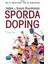 Sağlık ve Sosyal Boyutlarıyla Sporda Doping - Ayhan Dever 1