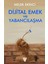 Dijital Emek ve Yabancılaşma 1