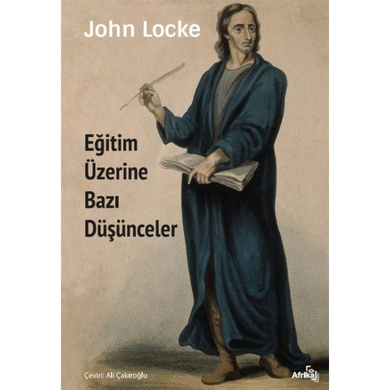 Eğitim Üzerine Bazı Düşünceler - John Locke