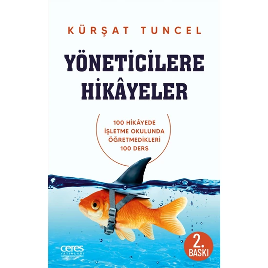 Yöneticilere Hikayeler - Kürşat Tuncel