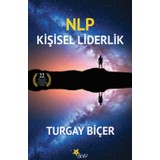 Nlp Kişisel Liderlik - Turgay Biçer