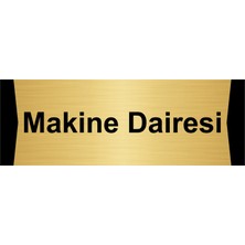 Özarslan Dizayn Makine Dairesi 5X20CM Altın Renk Metal Yönlendirme Levhası
