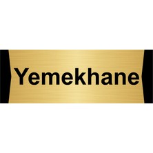 Özarslan Dizayn Yemekhane 5X20CM Altın Renk Metal Yönlendirme Levhası