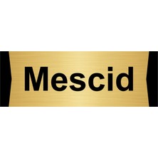 Özarslan Dizayn Mescid 5X20CM Altın Renk Metal Yönlendirme Levhası