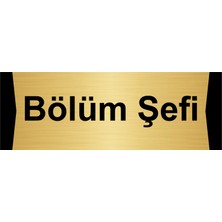 Özarslan Dizayn Bölüm Şefi 5X20CM Altın Renk Metal Yönlendirme Levhası